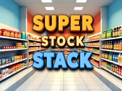 ເກມ Super Stock Stack