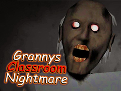 ເກມ Granny's Classroom Nightmare