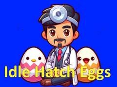 ເກມ Idle Hatch Eggs