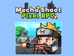 ເກມ Mecha Shoot Pixel RPG