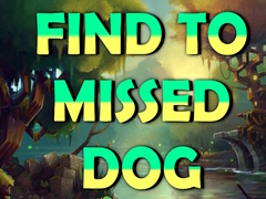 ເກມ Find To Missed Dog