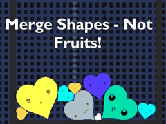 ເກມ Merge Shapes - Not Fruits!