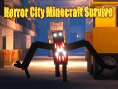 ເກມ Horror City Minecraft Survive
