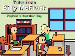 ເກມ Tales from Billy McFrost: Pigfoot’s Bad Hair Day