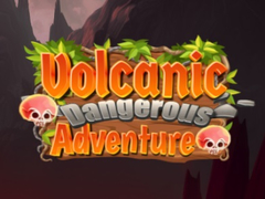 ເກມ Volcanic Danger Adventure