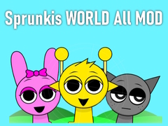 ເກມ Sprunkis WORLD All MOD