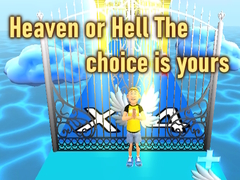 ເກມ Heaven or Hell The choice is yours