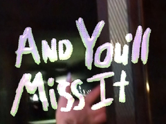 ເກມ And You’ll Miss It