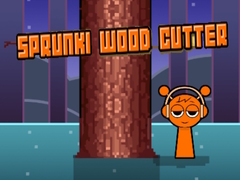 ເກມ Sprunki Wood Cutter