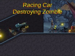 ເກມ Racing Car Destroying Zombie