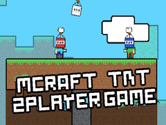 ເກມ MCraft TNT 2 Player Game