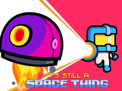 ເກມ It's still a Space Thing