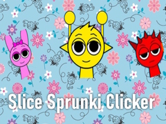 ເກມ Slice Sprunki Clicker