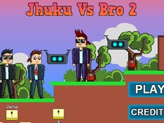 ເກມ Jhuku Vs Bro 2