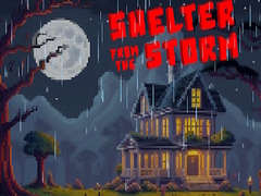 ເກມ Shelter from the Storm