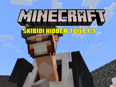 ເກມ Minecraft Skibidi Hidden Toilet 3