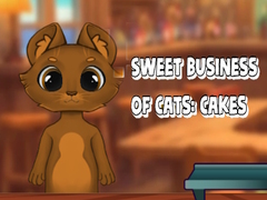 ເກມ Sweet Business of Cats: Cakes