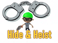 ເກມ Hide & Heist