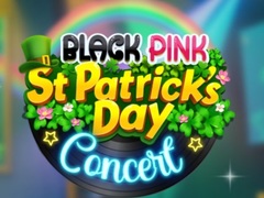 ເກມ Black Pink St.patricks Day Concert