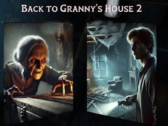 ເກມ Back to Granny's House 2