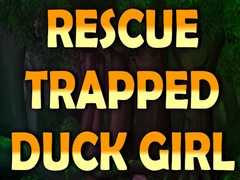 ເກມ Rescue Trapped Duck Girl