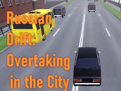 ເກມ Russian Drift: Overtaking in the City