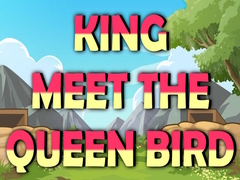 ເກມ King Meet The Queen Bird