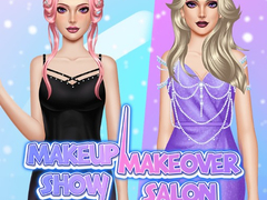 ເກມ Makeup Show: Makeover Salon 