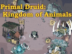 ເກມ Primal Druid: Kingdom of Animals