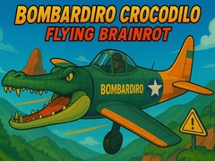 ເກມ Bombardiro Crocodilo Flying Brainrot