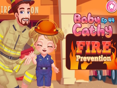 ເກມ Baby Cathy Ep44 Fire Prevention