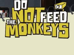 ເກມ Do Not Feed The Monkeys