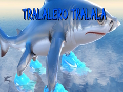 ເກມ Tralalero Tralala