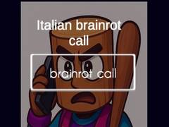 ເກມ Italian Brainrot Call