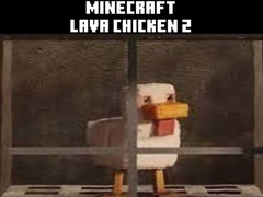 ເກມ Minecraft lava chicken 2