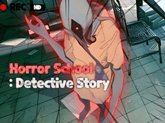 ເກມ Horror School Detective Story