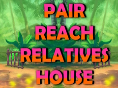 ເກມ Pair Reach Relatives House