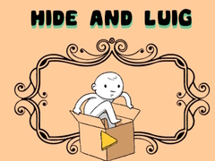 ເກມ Hide and Luig