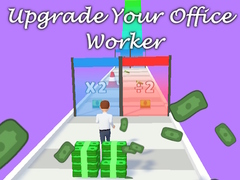 ເກມ Upgrade Your Office Worker