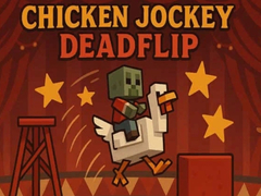 ເກມ Chicken Jockey Deadflip