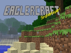 ເກມ Eaglercraft singleplayer!