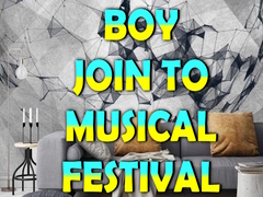 ເກມ Boy Join To Musical Festival