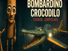 ເກມ Bombardino Crocodilo Terror Jumpscare