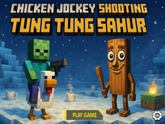 ເກມ Chicken Jockey Shooting Tung Tung Sahur