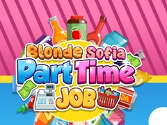 ເກມ Blonde Sofia: Part Time Job