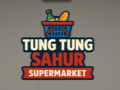ເກມ Tung Tung Sahur Supermarket