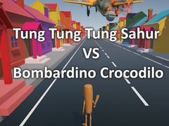 ເກມ Tung Tung Tung Sahur VS Bombardino Crocodilo