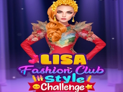ເກມ Lisa Fashion Club #Style Challenge