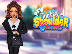 ເກມ PFW The Big Shoulder Couture