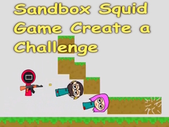 ເກມ Sandbox Squid Game Create a Challenge